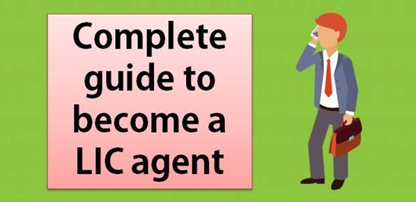 How an Experienced Lic Agent Can Help You to Get the Right Insurance Plan