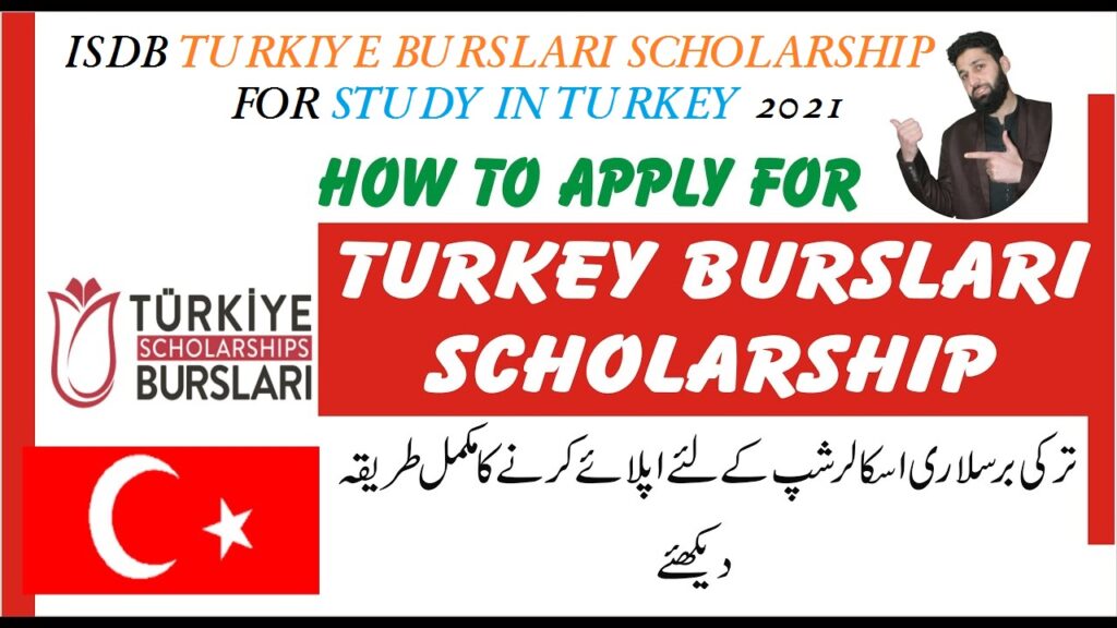 ISDB TURKIYE BURSLARI SCHOLARSHIP FOR STUDY IN TURKEY 2021