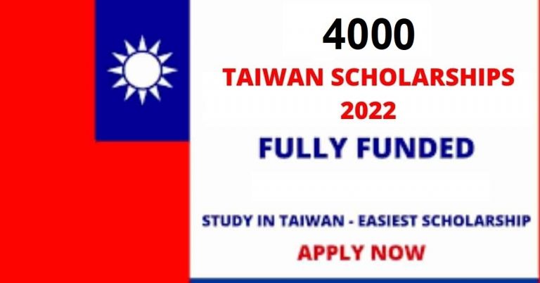 4000 Fully Funded Scholarships in Taiwan 2021-2022