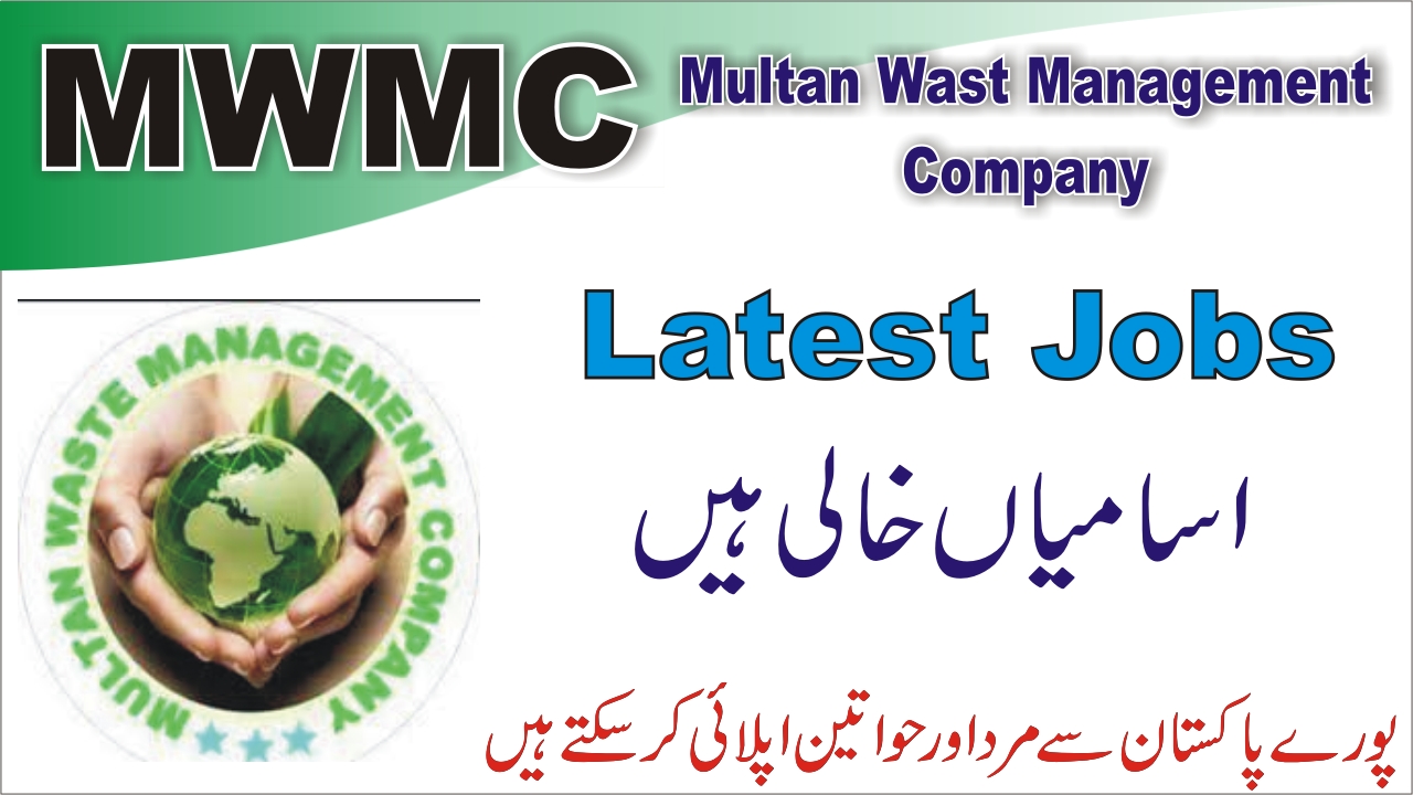 Multan Wast Management Company Jobs 2021